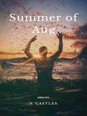 cover image of Summer of Aug